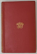 THE WORKS of STANLEY J. WEYMAN , VOL. VIII : FROM THE MEMOIRS OF A MINISTER OF FRANCE  , 1927 , LEGATURA  ORIGINALA EDITORIALA
