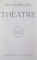 THEATRE DE MONTHERLANT, BIBLIOTHEQUE DE LA PLEIADE  1958