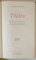 THEATRE par MONTHERLANT , 1987 *BIBLIOTHEQUE DE LA PLEIADE
