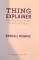 THING EXPLAINER  , COMPLICATED STUFF IN SIMPLE WORDS by RANDALL MUNROE , 2015