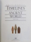 TIMELINES OF THE ANCIENT WORLD by CHRIS SCARRE , 1993