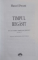 TIMPUL REGASIT de MARCEL PROUST, VOL.VI : IN CAUTAREA TIMPULUI PIERDUT, 2007