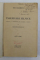 TITU MAIORESCU - INSEMNARI ZILNICE , publicate de I. RADULESCU - POGONEANU , VOLUMUL I - 1855 - 1880 , 1937 , DEDICATIE *