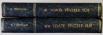 TOATE PANZELE SUS , VOLUMELE I - II de RADU TUDORAN , 1993 *EXEMPLAR RELEGAT
