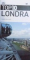 TOP 10 : LONDRA  -  GHID de ROGER WILLIAMS , 192 PAG.
