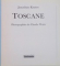 TOSCANE de JONATHAN KEATES, PHOTOGRAPHIES de CHARLIE WAITE, 1994