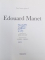TOUT L ' OEUVRE PEINT DE MANET par SANDRA ORIENTI , 1970