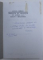 TRADITIE SI INOVATIE IN OPERA LUI MILOS CRNJANSKI de OCTAVIA NEDELCU , 2000 , DEDICATIE*