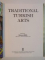 TRADITIONAL TURKISH ARTS , EDITED by MEHMET OZEL , 1992
