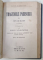 TRAGEDIILE PARISULUI de XAVIER DE MONTEPIN , VOLUMELE I - IV , 1875 , TEXT IN LIMBA ROMANA