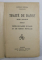 TRAITE DE DANSE AVEC MUSIQUE  - CONTENANT TOUTES LES DANSES DE SALLON ET LES DANSES NOUVELLES par LUSSAN - BOREL , 1926
