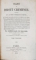 TRAITE DE DROIT CRIMINEL par ACHILLE-FRANCOIS LE SELLYER, 6 VOL. - PARIS, 1844