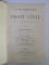 TRAITE ELEMENTAIRE DE DROIT CIVIL CONFORME AU PROGRAMME OFFICIEL DES FACULTES DE DROIT par MARCEL PLANIOL, TOME TROISIEME, PARIS 1901