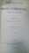 TRAITE ELEMENTAIRE DE DROIT COMMERCIAL A L ' EXCLUSION DU DROIT MARITIME par E. THALLER , 1910