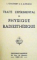 TRAITE EXPERIMENTAL DE PHYSIQUE RADIESTHESIQUE par L. CHAUMERY ET A. DE BELIZAL