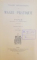 TRAITE METHODIQUE DE MAGIE PRATIQUE par PAPUS  1924
