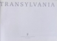 TRANSYLVANIA by BRONWEN RILEY , 2007