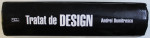 TRATAT DE DESIGN de ANDREI DUMITRESCU , 2013