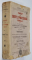 TRATAT DE DREPT SI PROCEDURA PENALA  de I. TANOVICEANU, EDITIUNEA A DOUA , revazut de VINTILA DONGOROZ , VOLUMUL IV , 1924