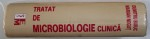 TRATAT DE MICROBIOLOGIE CLINICA , EDITIA A III-A , 2017