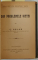 TRATAT DE PEDAGOGIE de EMMANUEL  KANT / DIN PROBLEMELE VIETII de G. ASLAN / CUCERIREA AERULUI de V. ANESTIN / DIN EGIPT de RADU D. ROSETTI , COLEGAT  DE 4  CARTI , 1909-1910