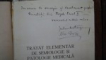 Tratat de semiologie si patologie medicala, Vol I, Hatieganu Goia, Cluj 1934 cu dedicatie