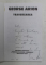 TRAVERSAREA de GEORGE ARION , 1997 , DEDICATIE  *