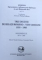 TREI DECENII DE RELATII ROMANO - VEST - GERMANE  1955 - 1985 ,  VOLUMUL X : DOCUMENTE I : 1955 - 1973  , VOLUMUL XI : DOCUMENTE II : 1974-1985 , coordonator NICOLAE ECOBESCU , 2017