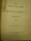 TREI ZECI DE ANI DE DOMNIE AI REGELUI CAROL I. CUVANTARI SI ACTE  VOL.I - II  , 1866- 1880/1881-1896