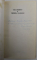 TREZIREA FAUNULUI de VIRGIL GHEORGHIU , poezii , 1973, DEDICATIE *