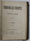 TRIBUNALULU SECRETU , VOLUMELE I - II de CLEMENCE ROBERT , 1857