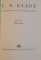 T.S. ELIOT, A COLLECTION OF CRITICAL ESSAYS, EDITED by HUGH KENNER, 1962