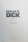 UBIK de PHILIP DICK , 2012 , EDITIE CARTONATA