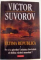 ULTIMA REPUBLICA , VOL I - II , 2010  de VICTOR SUVOROV