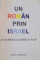 UN ROMAN PRIN ISRAEL de ZVI BARBIRO, CORNELIU FILIP