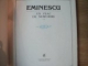 UN VEAC DE NEMURIRE , VOL. II de MIHAI EMINESCU , Bucuresti 1991