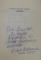 UNIREA BASARABIEI CU ROMANIA 1918 -1927 , DOCUMENTE , editie de ADINA BERCIU - DRAGHICESCU si LIDIA  BRANCEANU , 1995 , DEDICATIE *