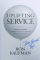 UPLIFTING SERVICE - THE PROVEN PATH  TO DELIGHTING YOUR CUSTOMERS , COLLEAGUES AND EVERYONE ELSE YOU MEET  by RON KAUFMAN , 2012