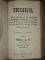 URICARIUL CUPRINZATARIU DE HRISOAVE, ANAFORALE SI ALTE ACTE DIN SUTA A XVIII SI XIX de TH. CODRESCU  VOL.I-XXV  COLIGATE IN 13 CARTI