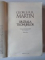 URZEALA TRONURILOR , VOL. I - II , EDITIA A III - A , SERIA CANTEC DE GHEATA SI FOC de GEORGE R.R. MARTIN , 2013