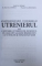 UTRENIERUL SAU CANTARILE UTRENIEI  DE DUMINICA PE CELE OPT GLASURI BISERICESTI CU SVETILNE SI DOXOLOGII MARI de N.I. LUNGU ...ENE BRANISTE , 2007