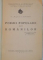 V. ALECSANDRI, POEZII POPULARE ALE ROMANILOR, EDITIE INGRIJITA de I. POPESCU, 1943