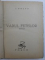VADUL FETELOR - roman de I . PELTZ , 1949 , DEDICATIE*