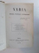 VARIA. MORALE, POLITIQUE, LITTERATURE, TOME I-III, PARIS  1860