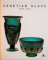 VENETIAN GLASS (1890 - 1990) de ROSA BAROVIER MENTASTI, 1992