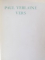 VERS par PAUL VERLAINE  1910