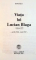 VIATA LUI LUCIAN BLAGA , VOLUMUL III , APRILIE 1944-IUNIE 1947 de ION BALU , 1997