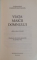 VIATA MAICII DOMNULUI de ARHIMANDRIT VASILIOS BACOIANIS , EDITIA A II A REVIZUITA , 2012