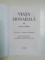 VIATA MONAHALA IN TEXTE ALESE , 2006 , PREZINTA HALOURI DE APA