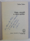 VIATA MORALA A DACO-GETILOR de STELIAN STOICA , 1984 DEDICATIE*